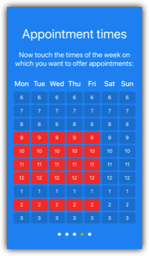  Choose the bookable times for each week. 